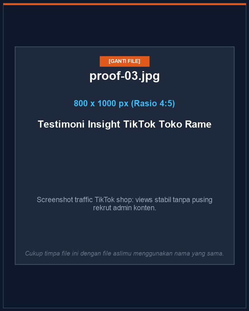 Bukti Insight TikTok Toko Ramai Tanpa Admin Konten